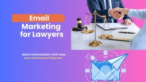 Email Marketing for Lawyers: Strategies for Success
